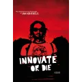 Innovate or die