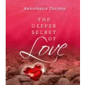 The deeper secret of love