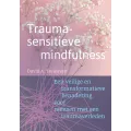 Traumasensitieve mindfulness