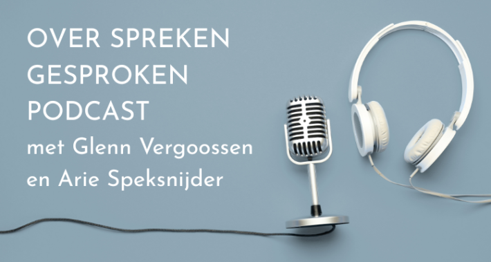 Podcast | Over Spreken Gesproken | Grip op interactie | Arie Speksnijder