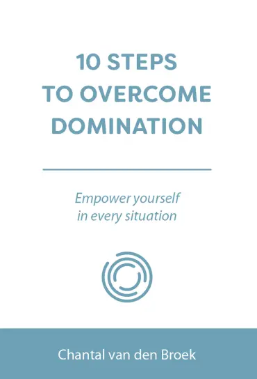10 STEPS TO OVERCOME DOMINATION