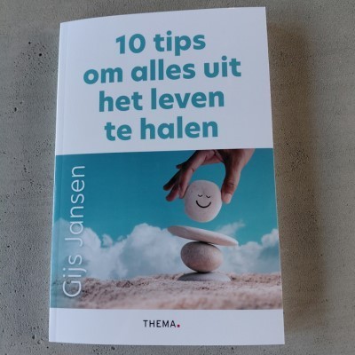 10 tips om alles uit het leven te halen
