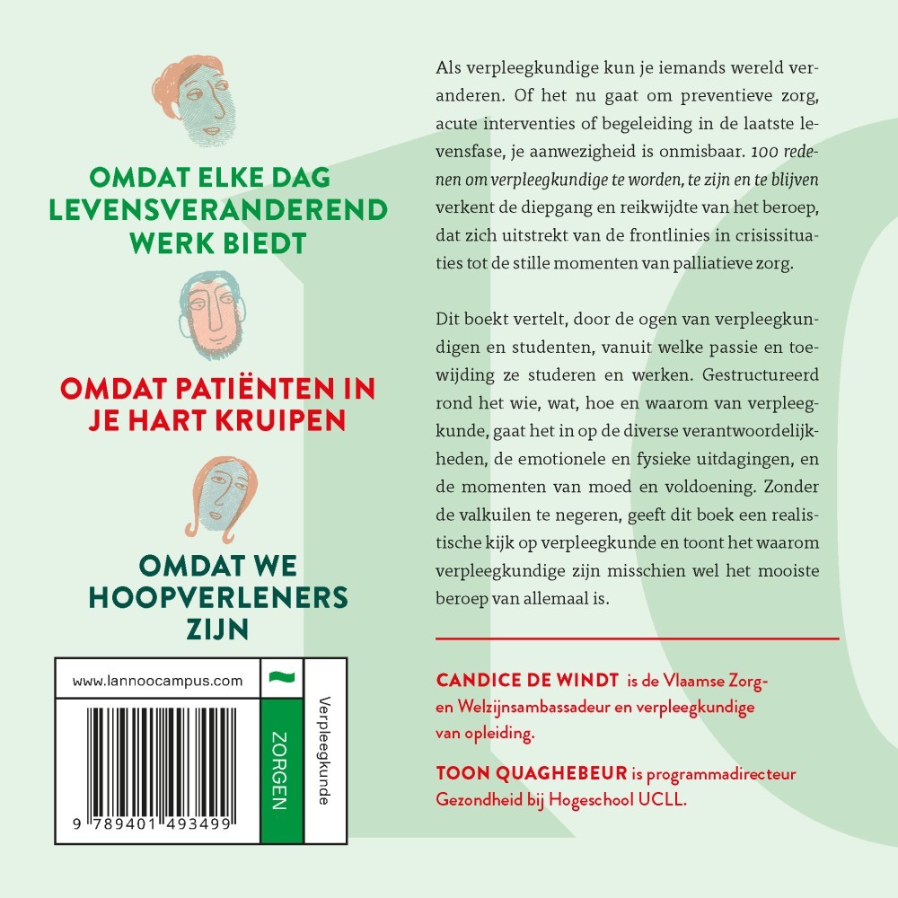 100 redenen om verpleegkundige te worden, te zijn en te blijven