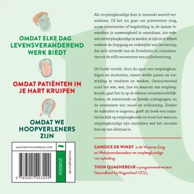 100 redenen om verpleegkundige te worden, te zijn en te blijven