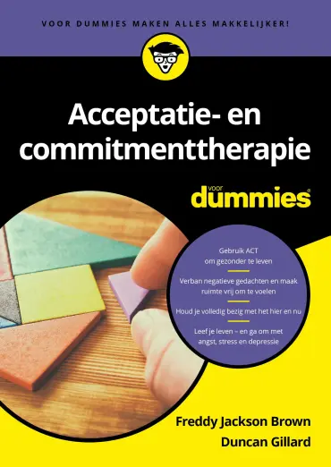 Acceptatie- en commitmenttherapie voor Dummies