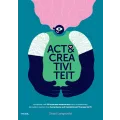 Act & Creativiteit