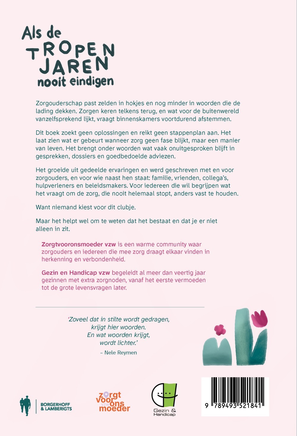 Als de tropenjaren nooit eindigen