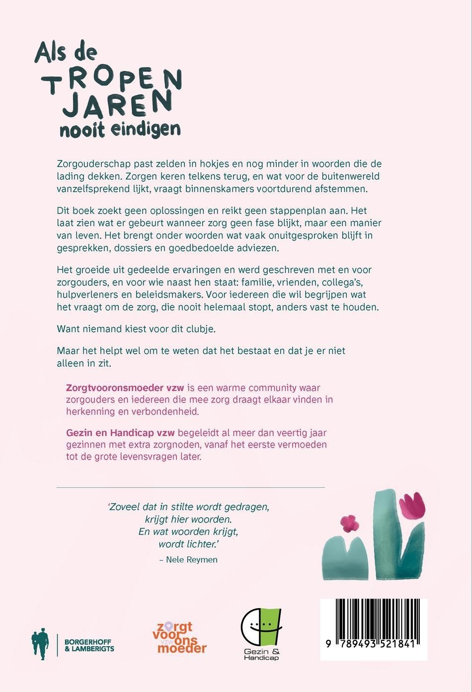 Als de tropenjaren nooit eindigen