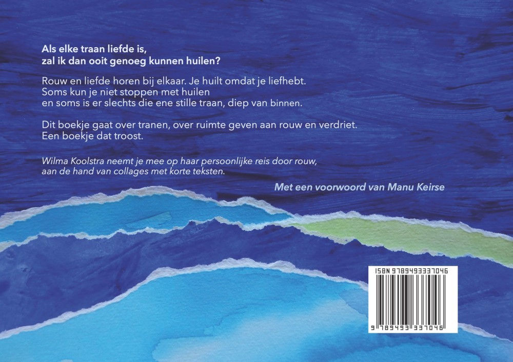 Als tranen mogen stromen ontstaat een zee van liefde