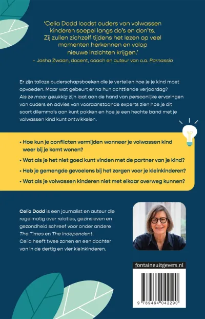 Als ze maar gelukkig zijn