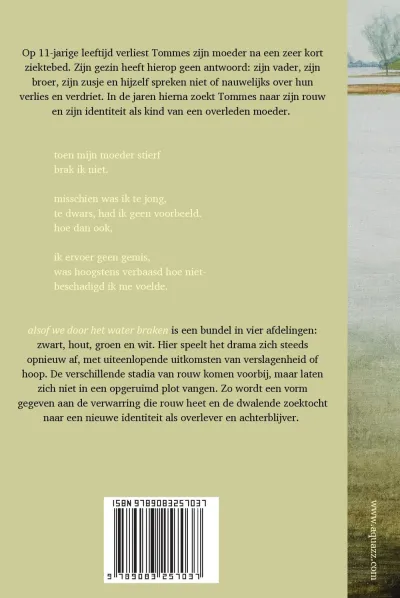 alsof we door het water braken