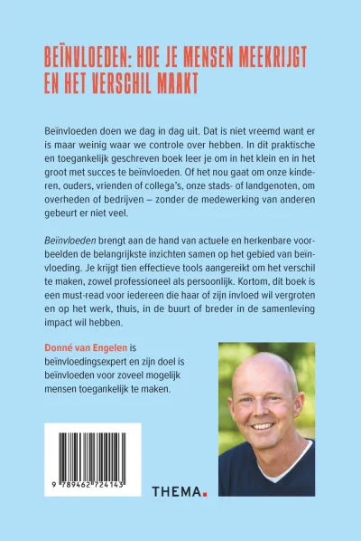 Beïnvloeden: hoe je mensen meekrijgt en het verschil maakt