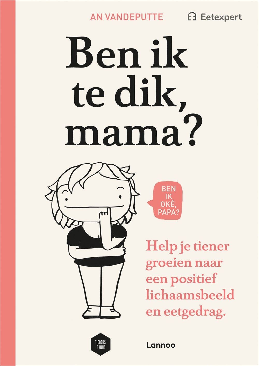 Ben ik te dik, mama?