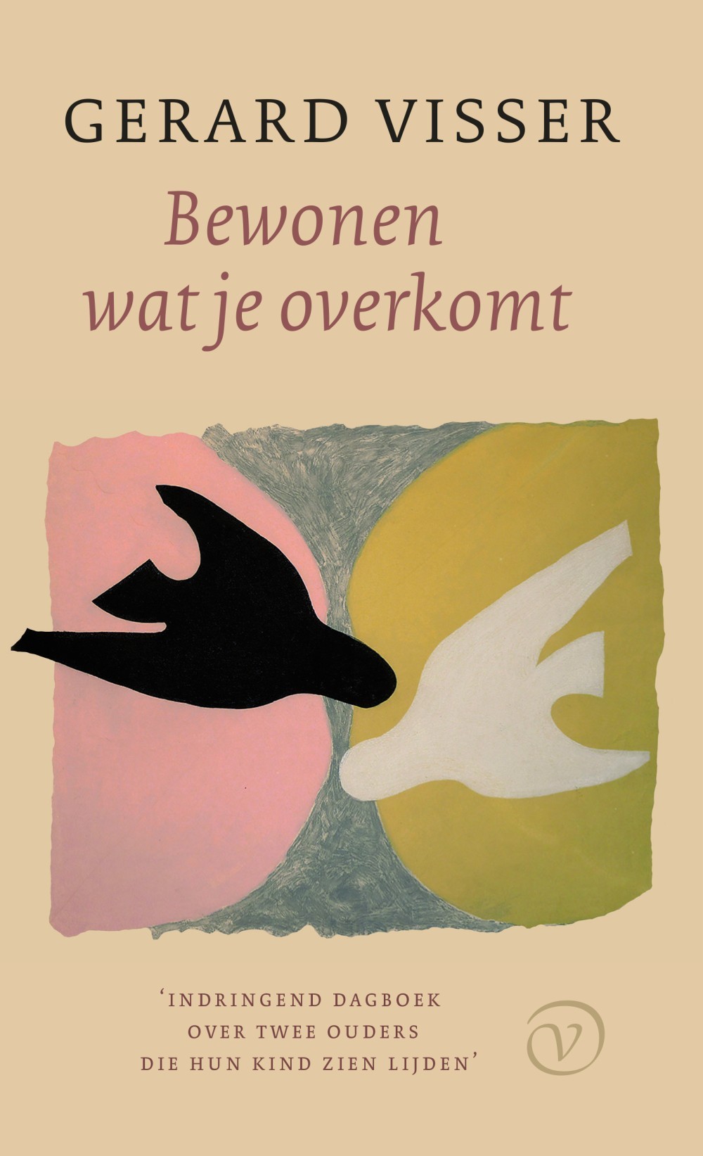 Bewonen wat je overkomt