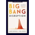 Big bang disruption
