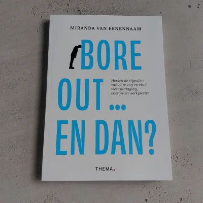Bore-out … en dan?