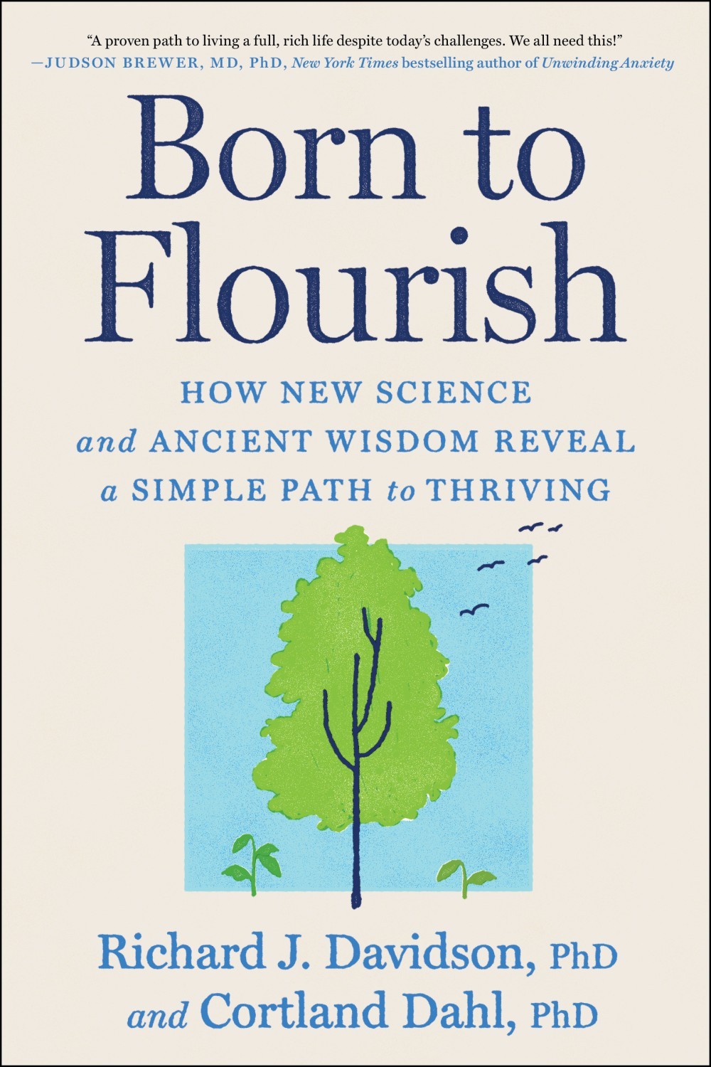 Born to Flourish
