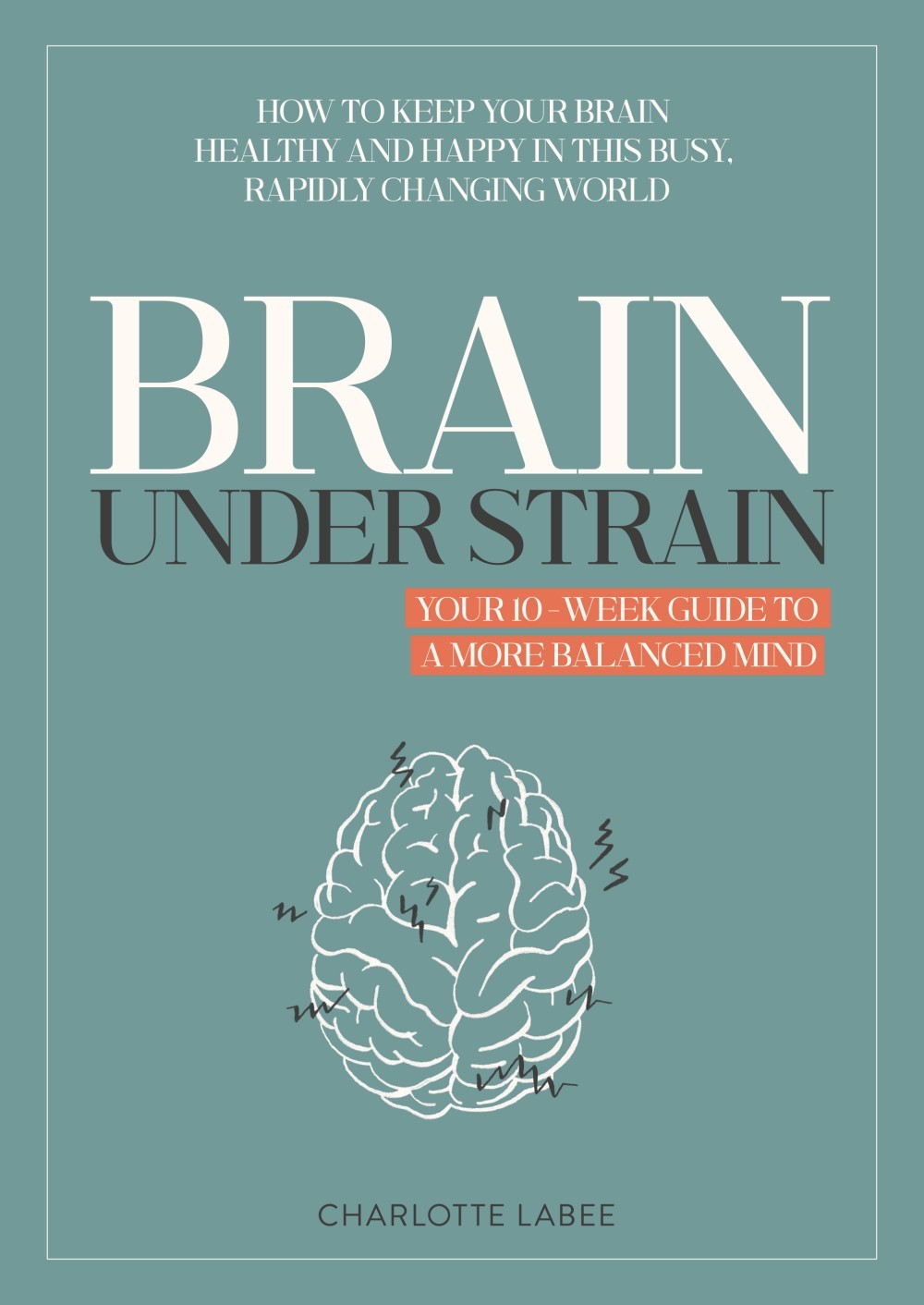 Brain Under Strain