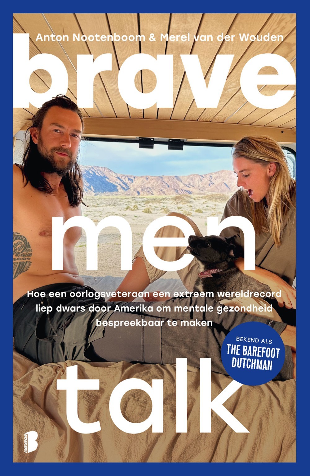 Brave men talk