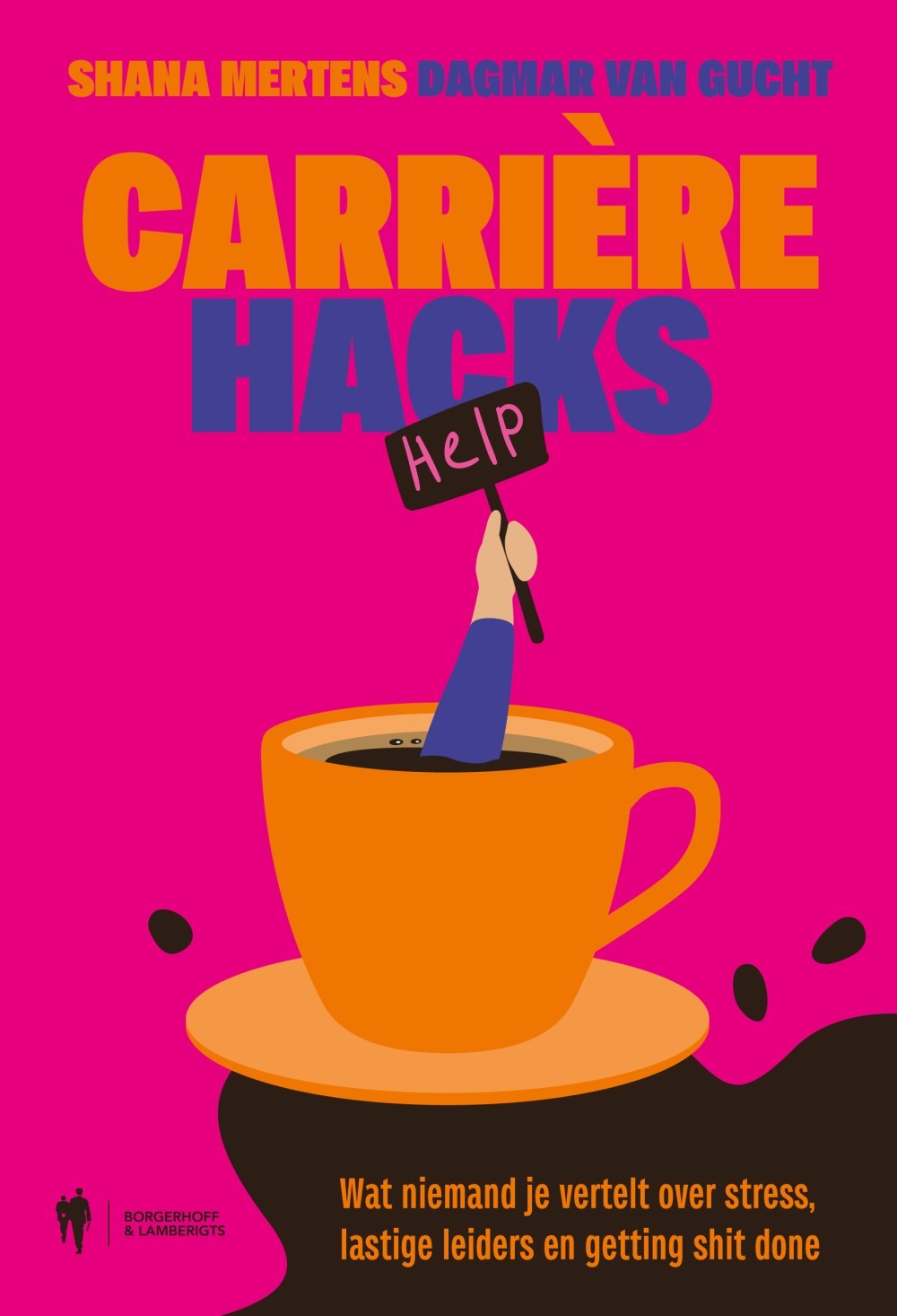 Carrrière Hacks