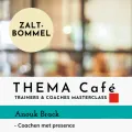 THEMA café Coachen met presence