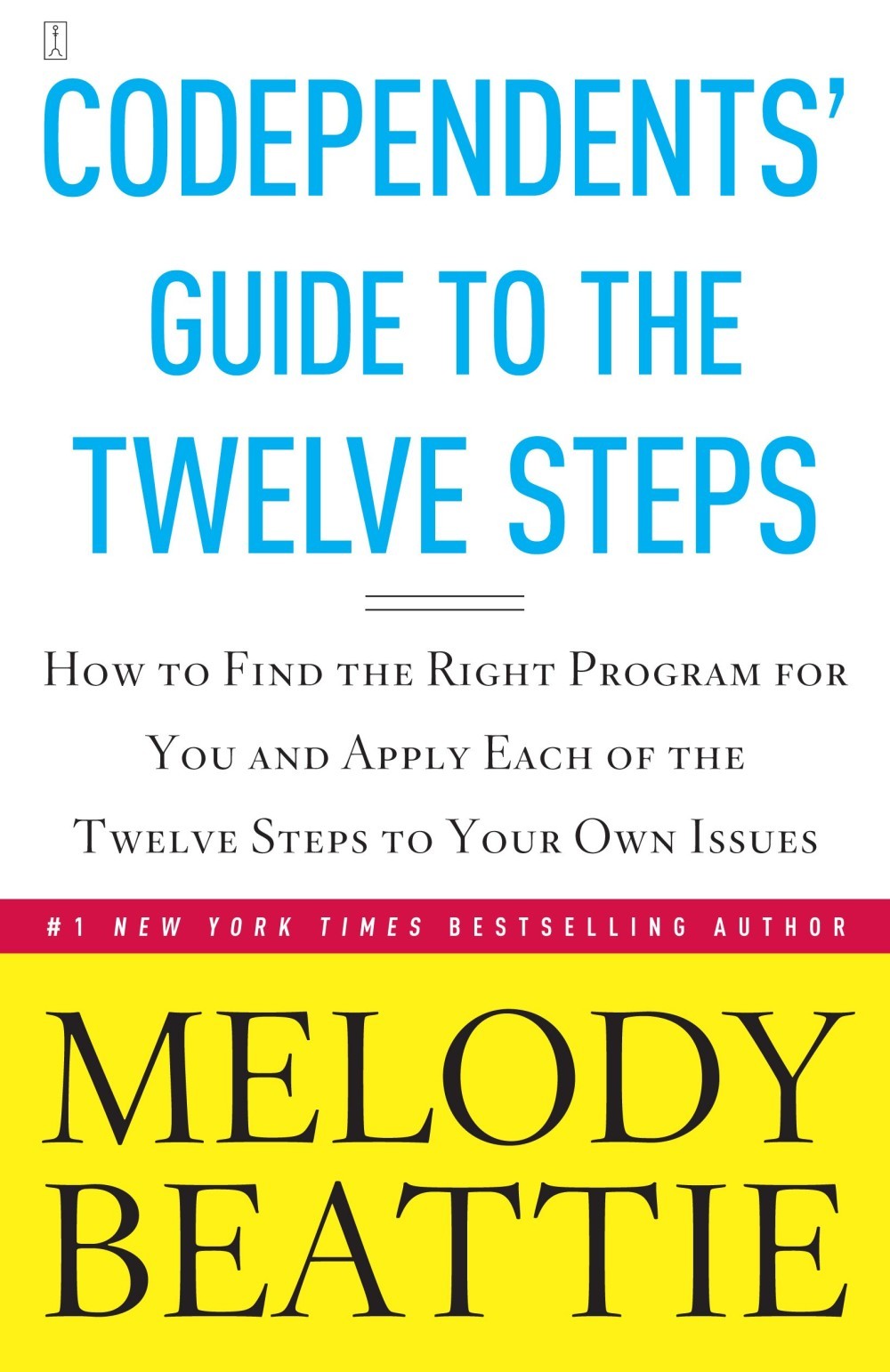 Codependent's Guide to the Twelve Steps