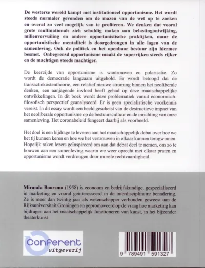 Complot of opportunisme?