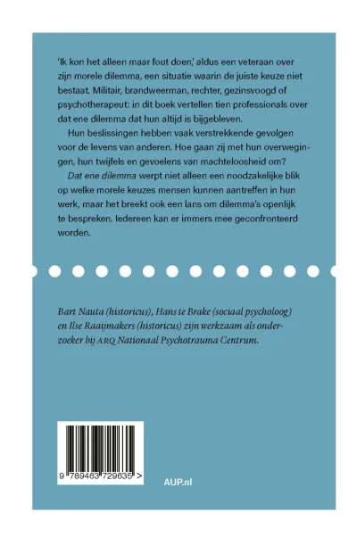 Dat ene dilemma