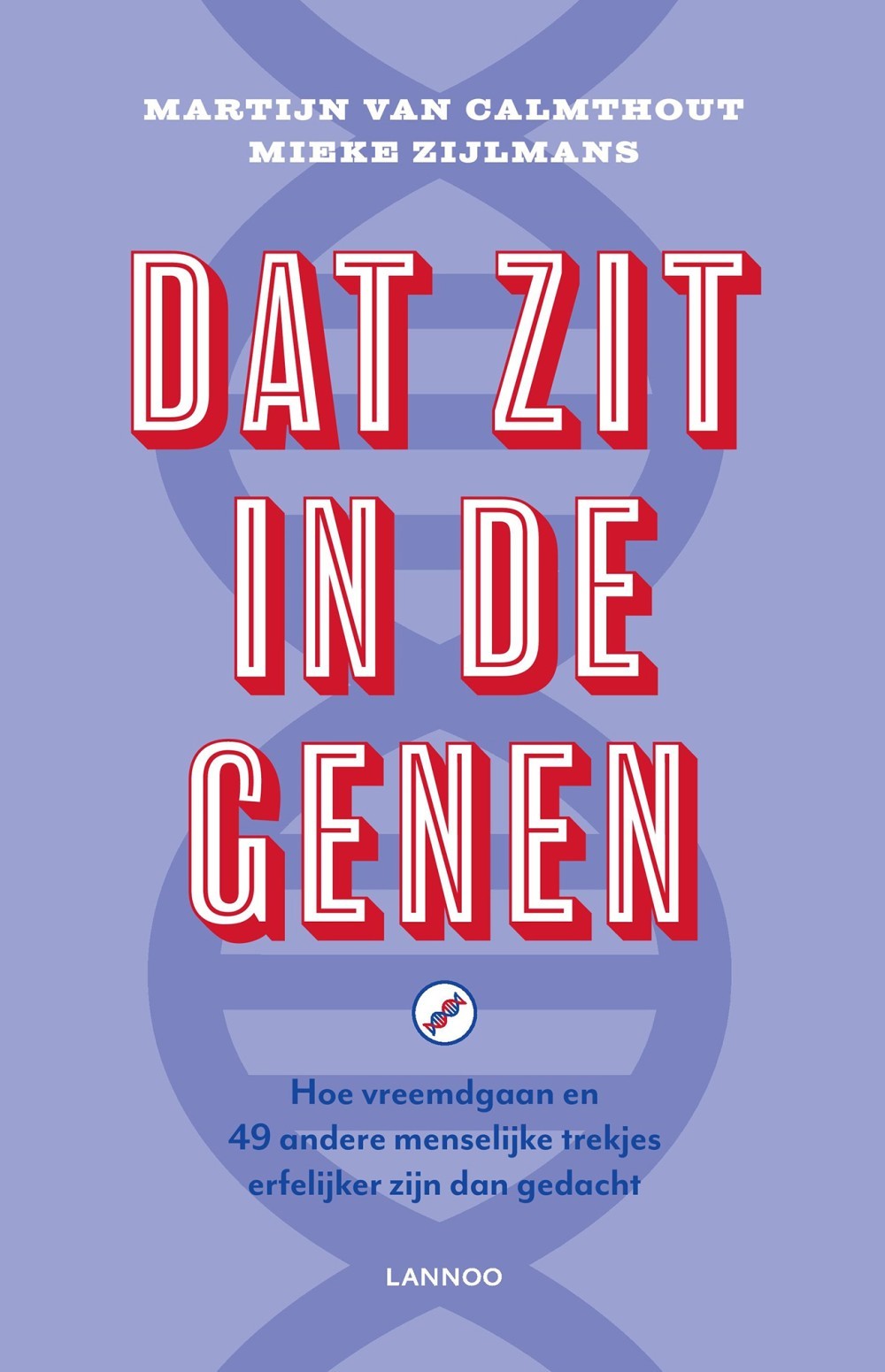 Dat zit in de genen