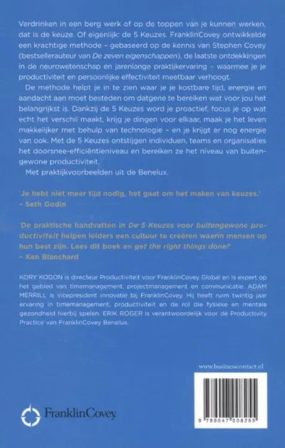 De 5 keuzes voor buitengewone productiviteit
