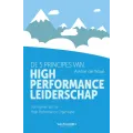 De 5 principes van High Performance Leiderschap