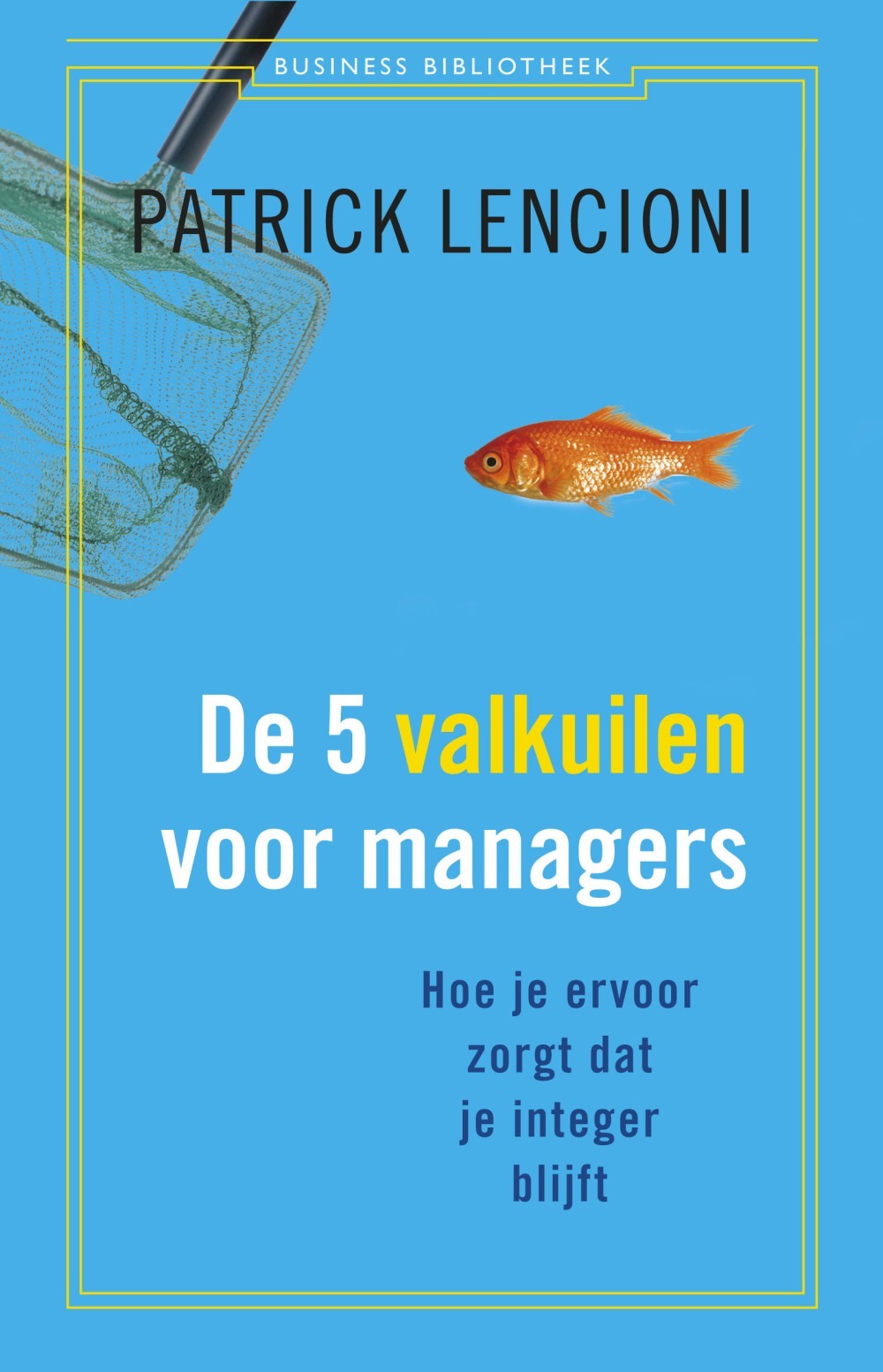 De 5 valkuilen voor managers