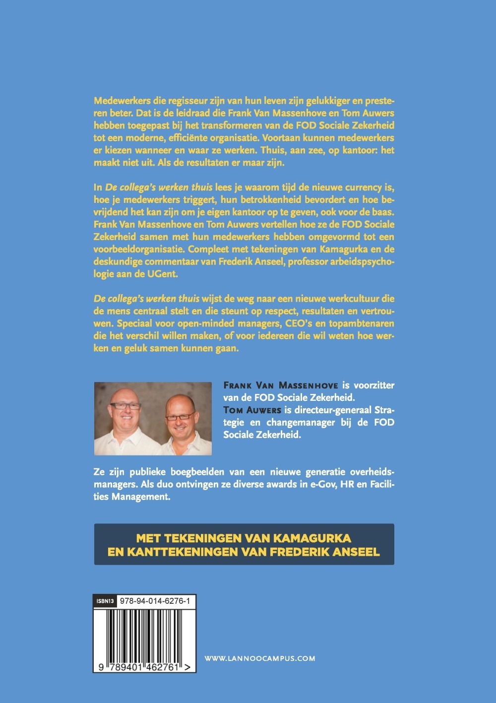 De collega's werken thuis