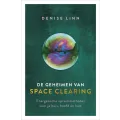 De geheimen van space clearing