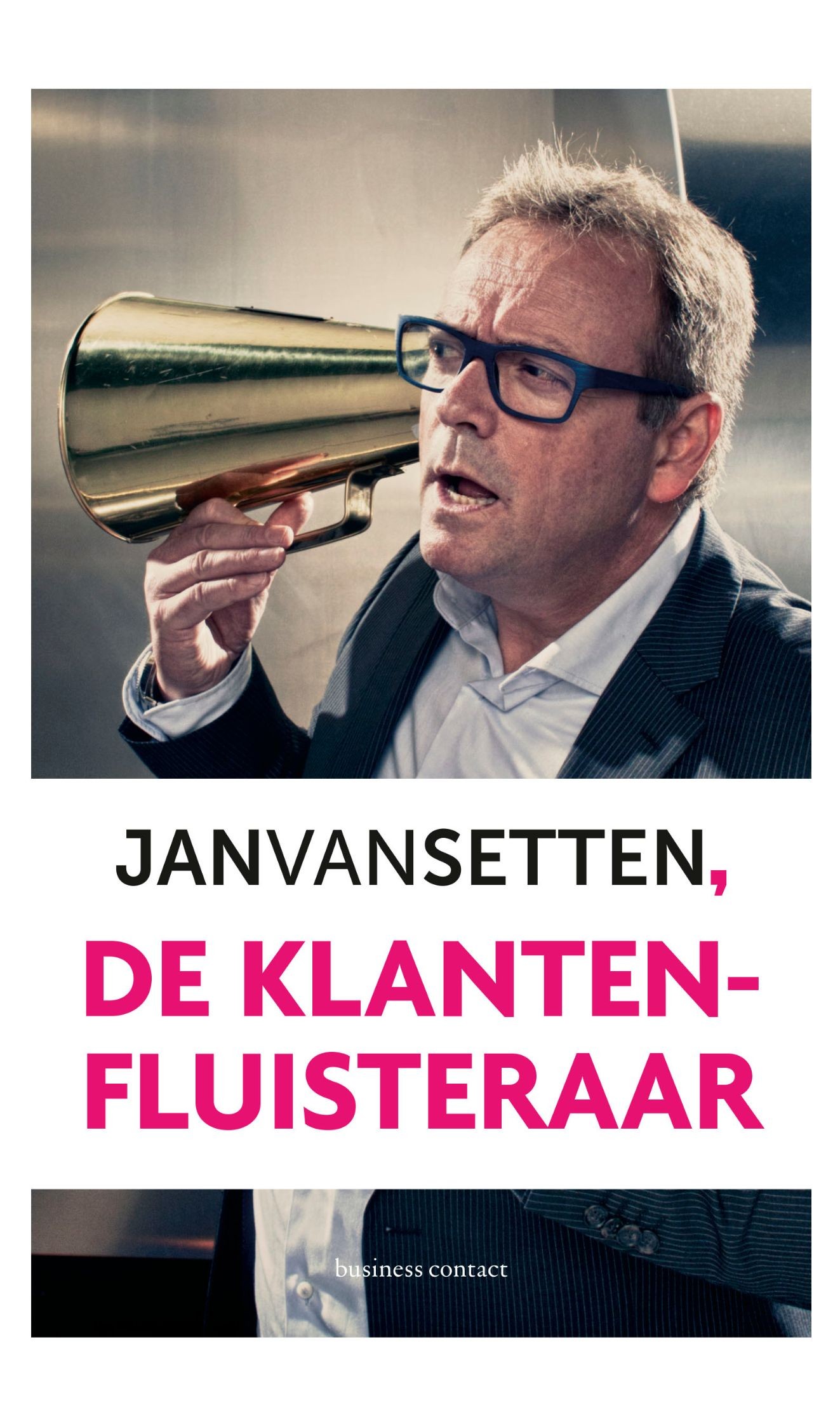 De klantenfluisteraar