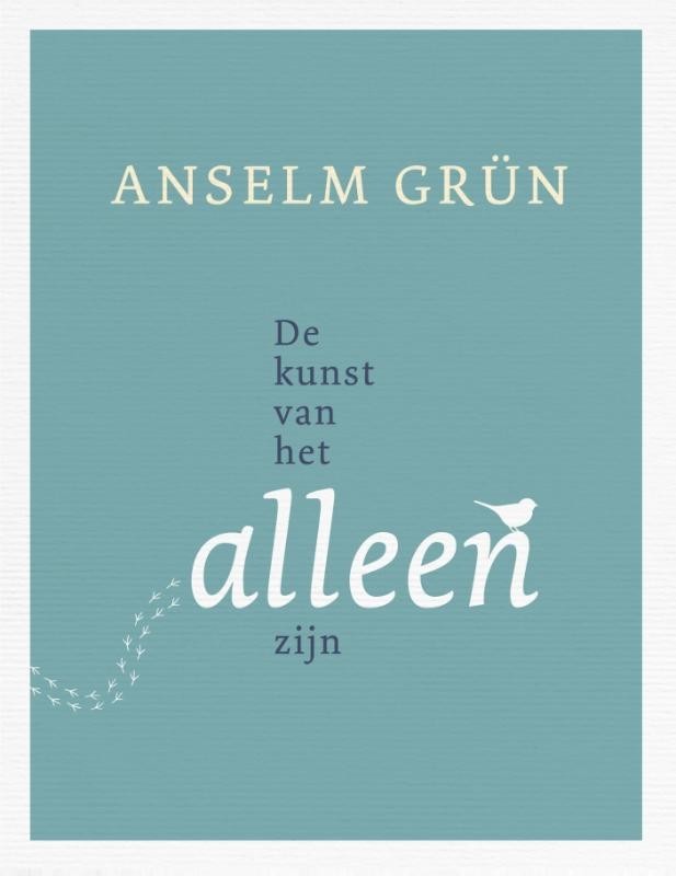 De kunst van het alleen zijn