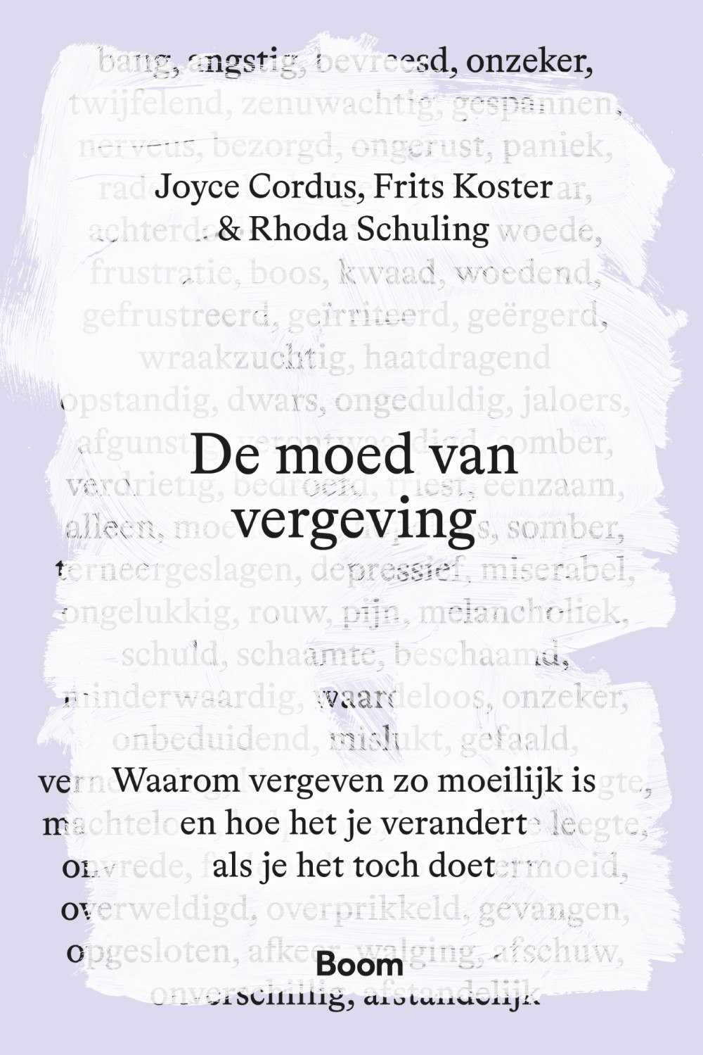 De moed van vergeving