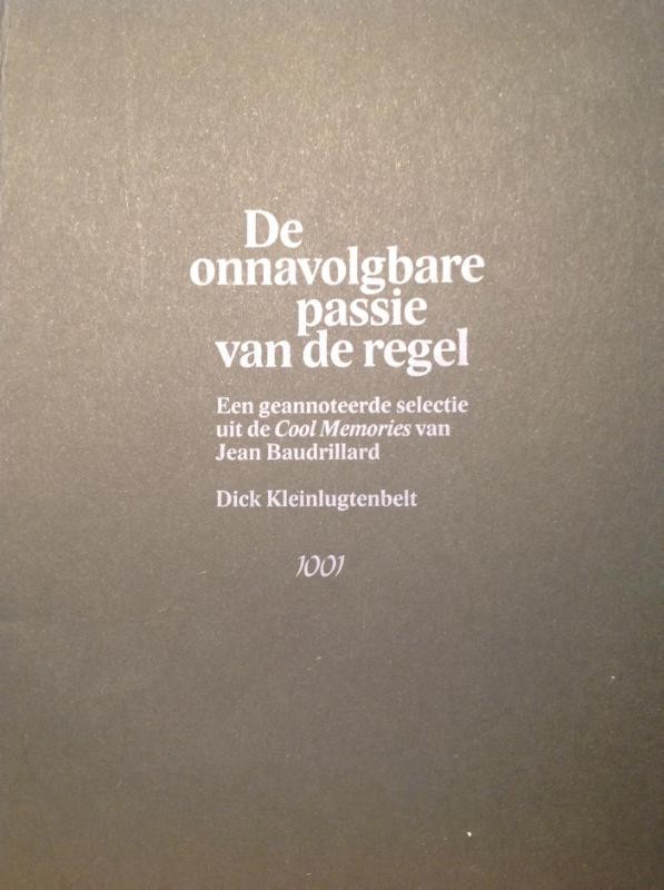 De onnavolgbare passie van de regel
