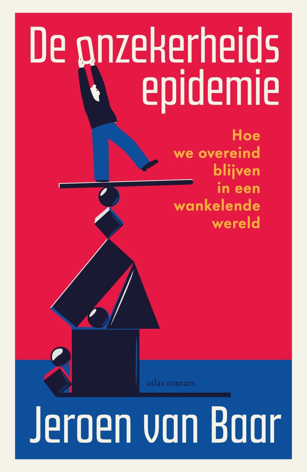 De onzekerheidsepidemie
