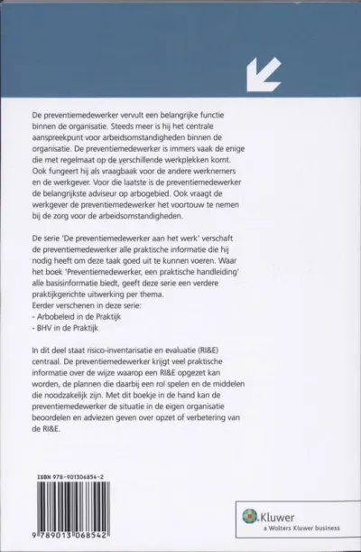 De preventiemedewerker aan het werk