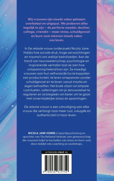 De relaxte vrouw