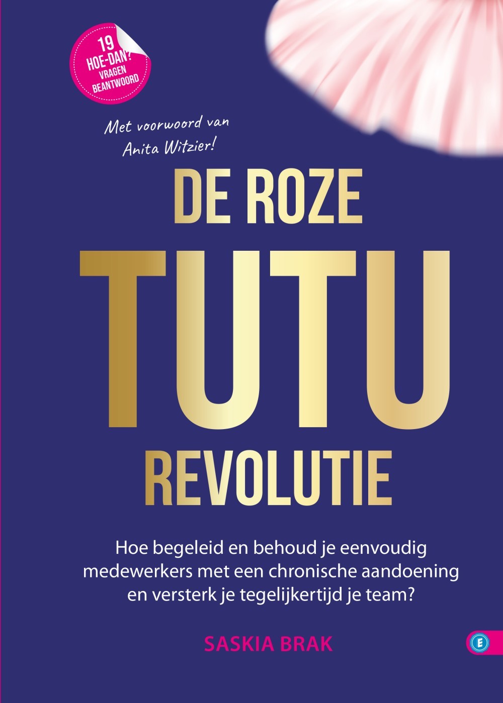DE ROZE TUTU REVOLUTIE