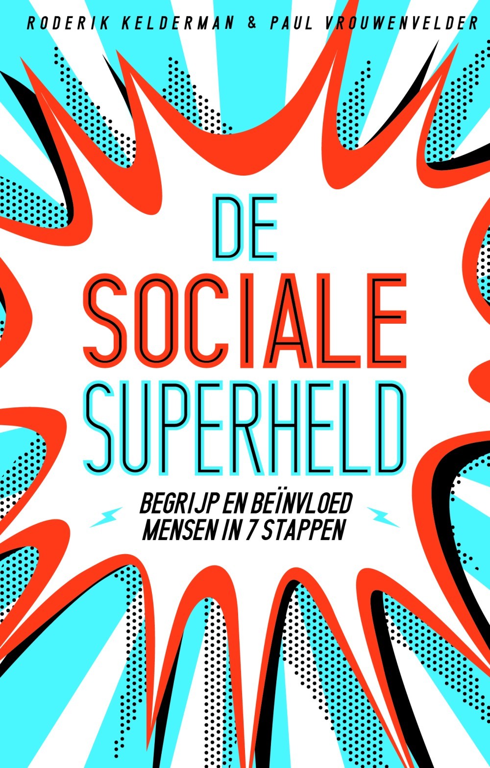 De sociale superheld