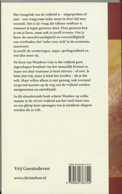 De wil tot vrijheid