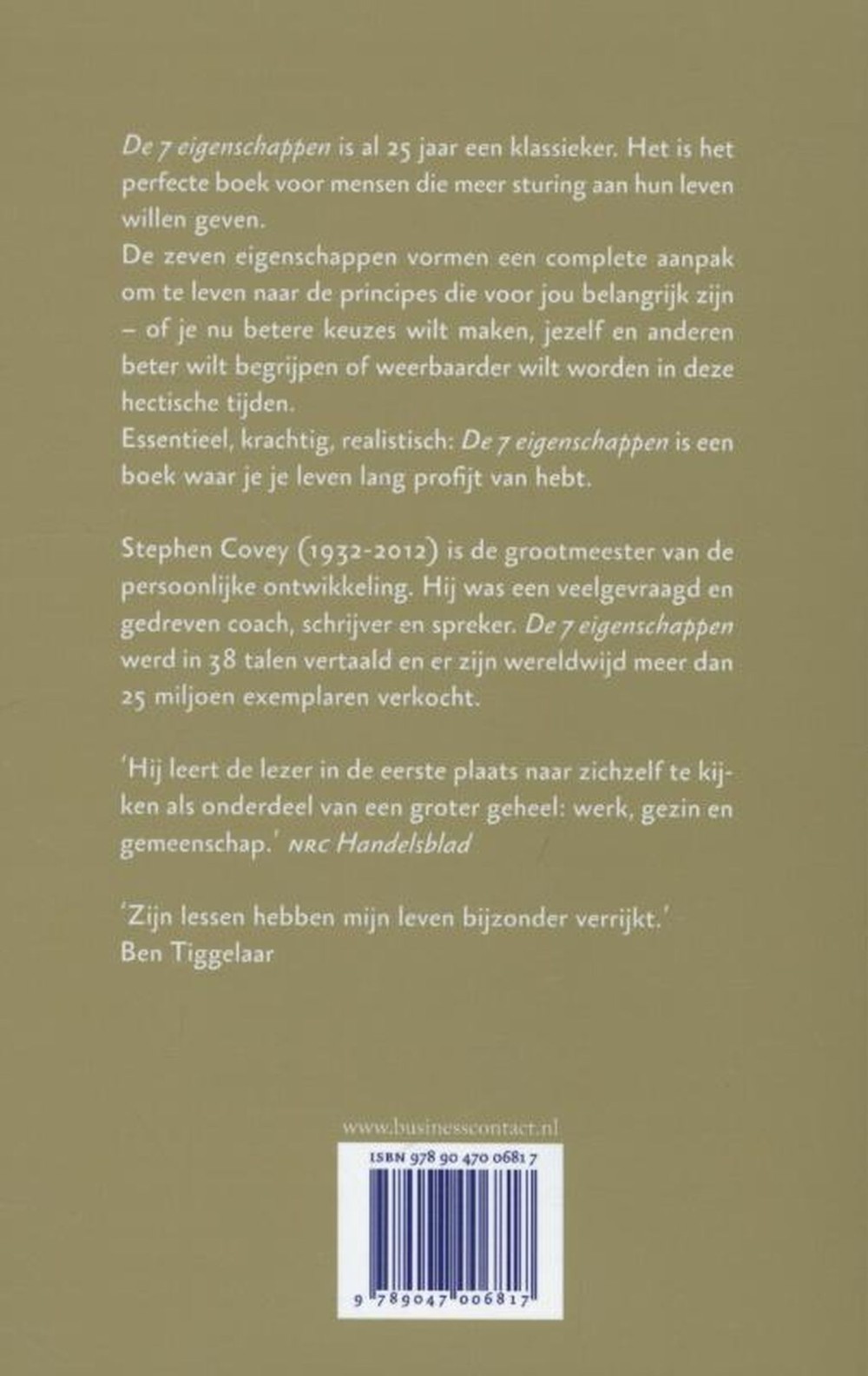 De zeven eigenschappen voor succes in je leven