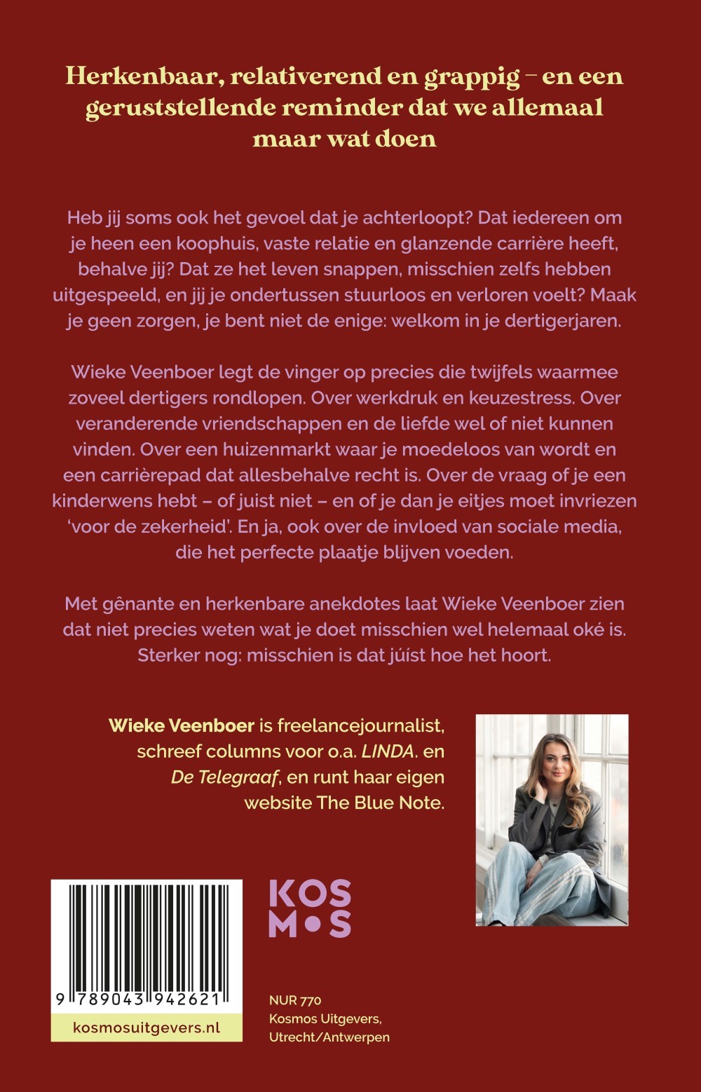 Dertigers, dromen en dilemma's