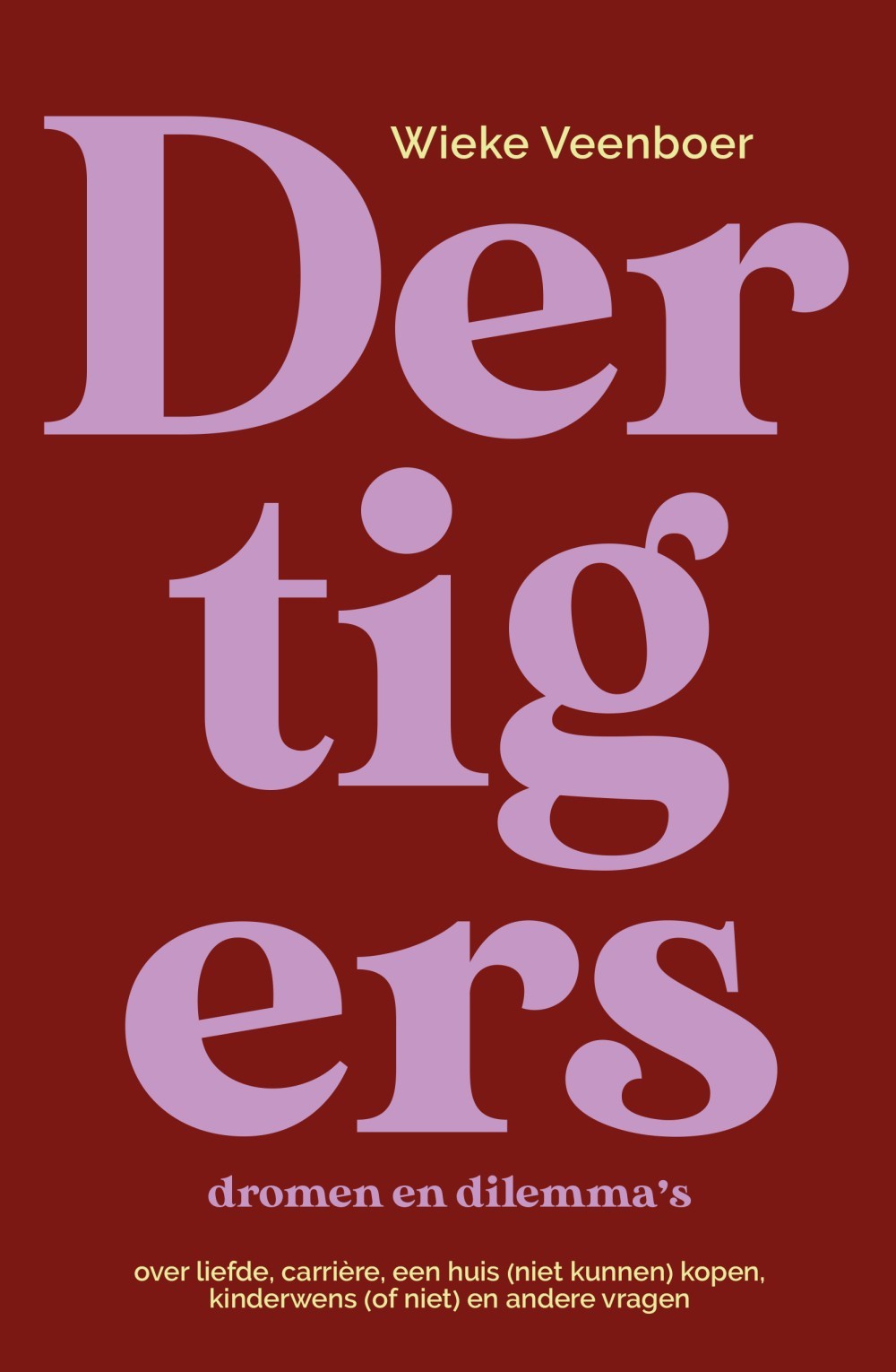 Dertigers, dromen en dilemma's