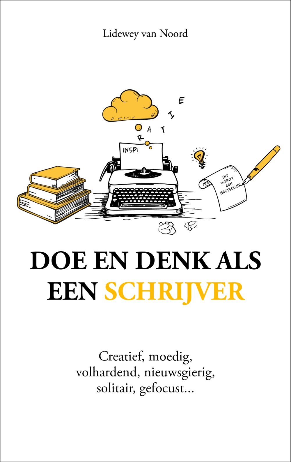 Doe en denk als een schrijver