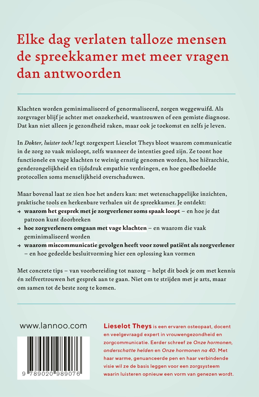 Dokter, luister toch!