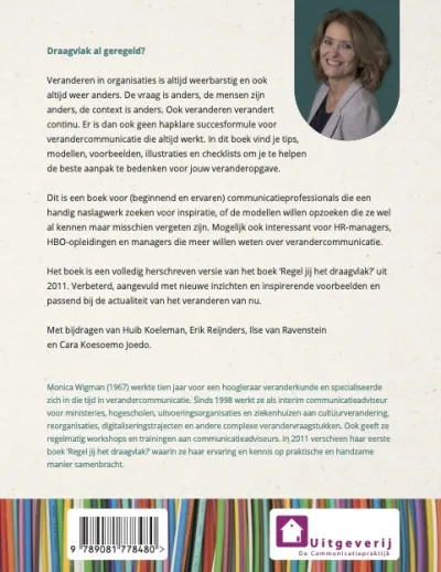 Draagvlak al geregeld?
